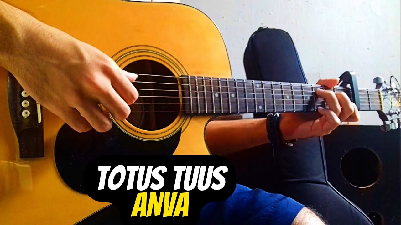 TOTUS TUUS - ANVA - GUITARRA ACUSTICA/VIOLÃO #rumo2k