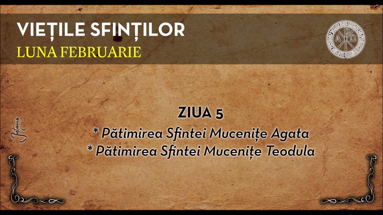 VIETILE SFINTILOR - FEBRUARIE, ZIUA 5