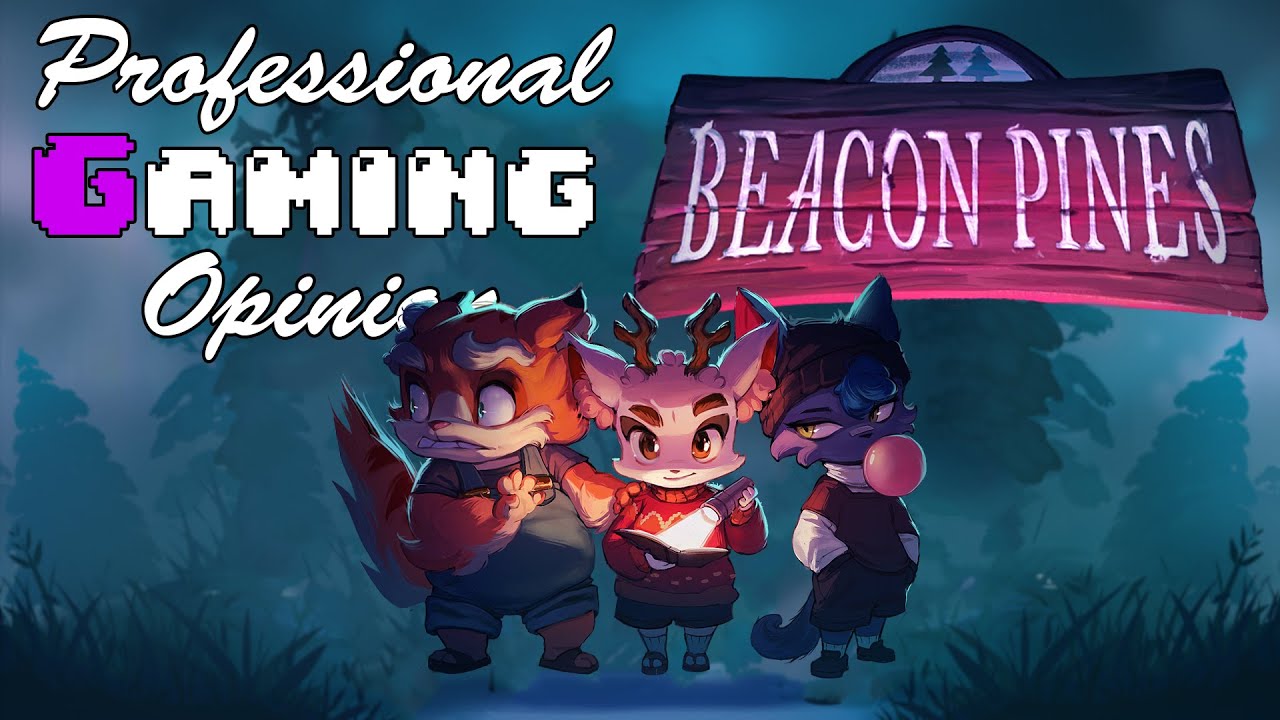 Beacon Pines - Professional Gaming Opinion (PC Review)