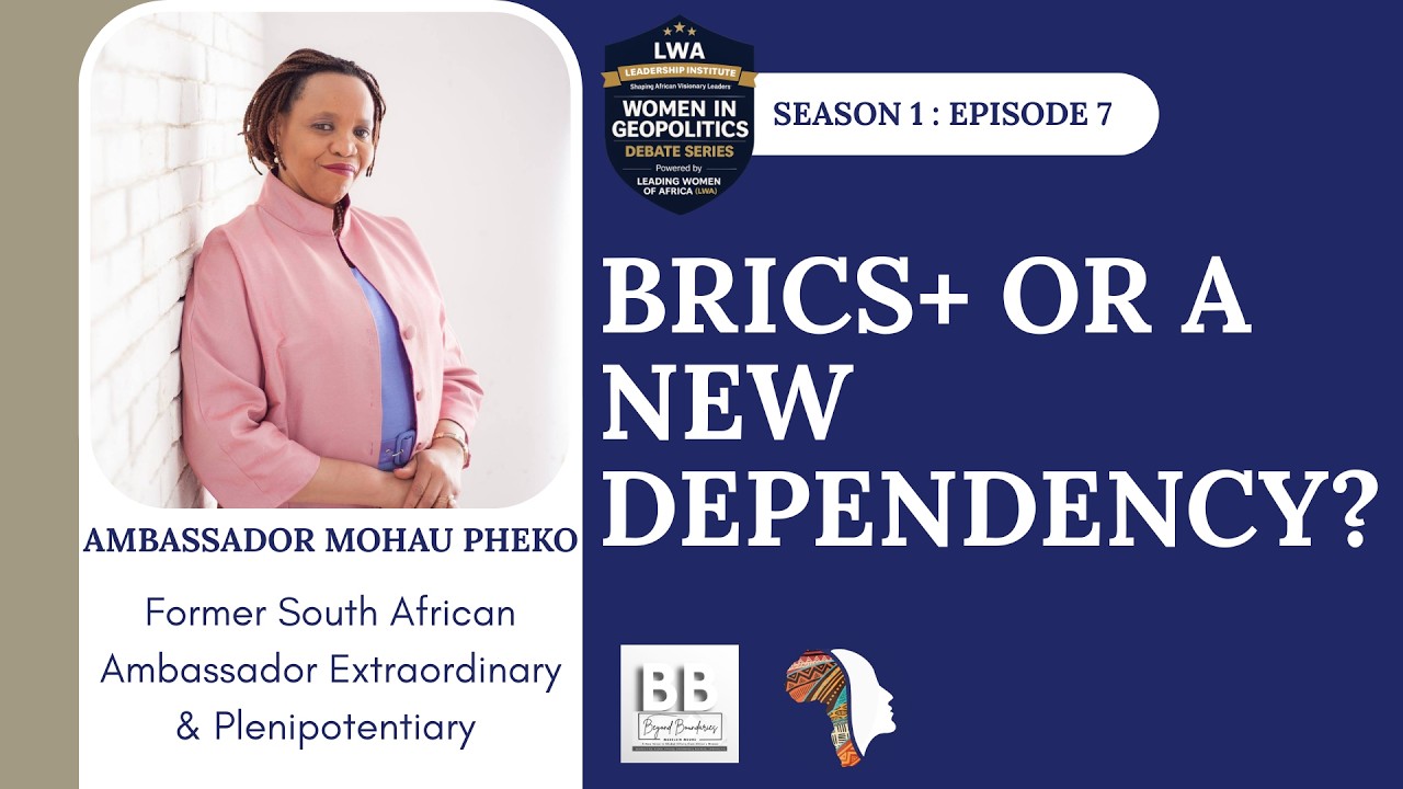 BRICS+, Africa & the Multipolar World | Opportunity, Illusion or a New Dependency?