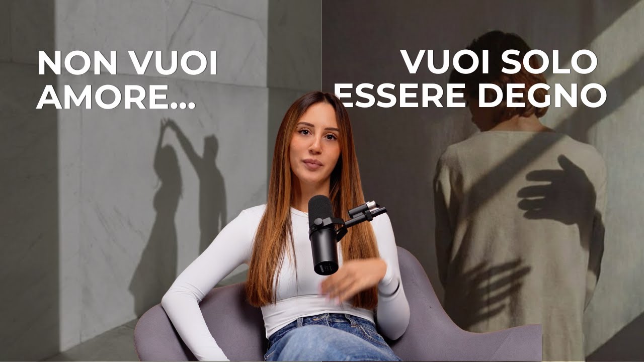 non vuoi amore, vuoi essere scelto per sentirti degno