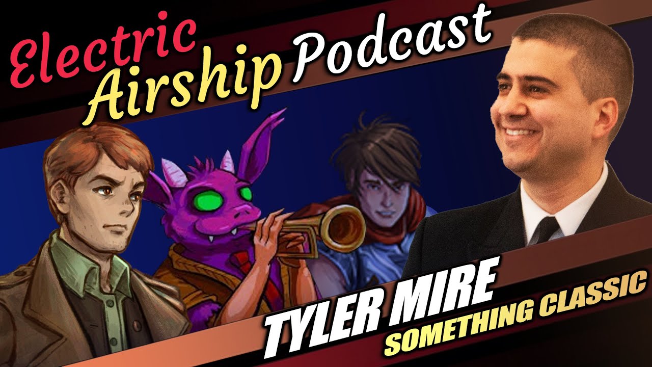 🎶Quartet & Shadows of Adam dev Tyler Mire (Something Classic) | Electric Airship Interview