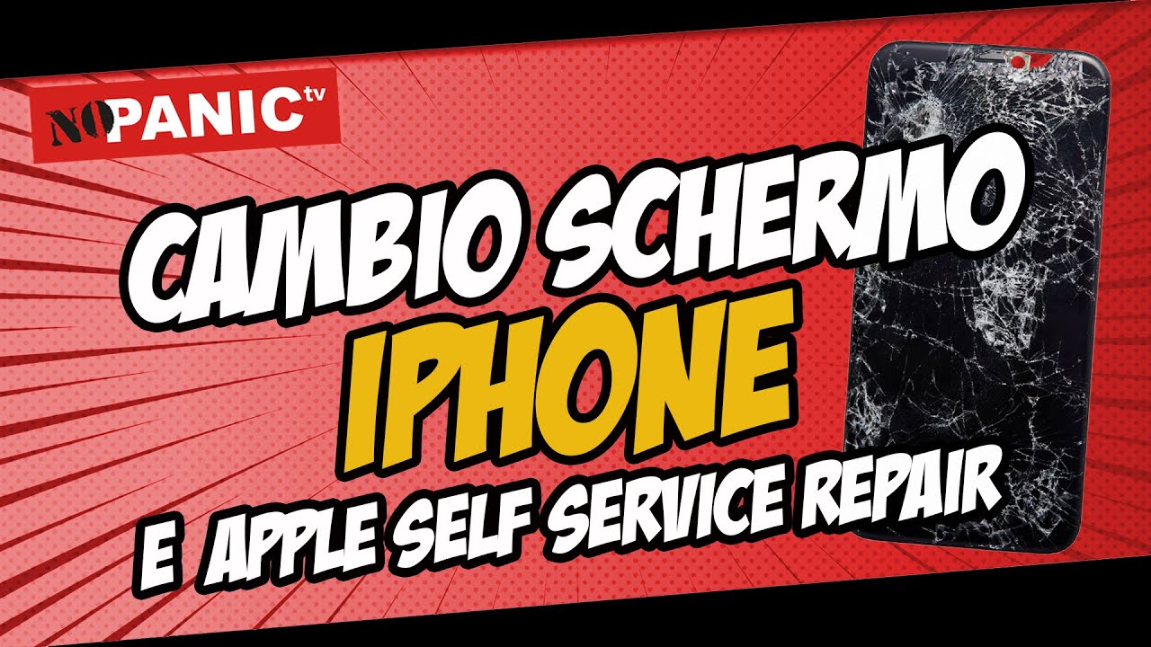 CAMBIO SCHERMO IPHONE e Apple Self Service Repair