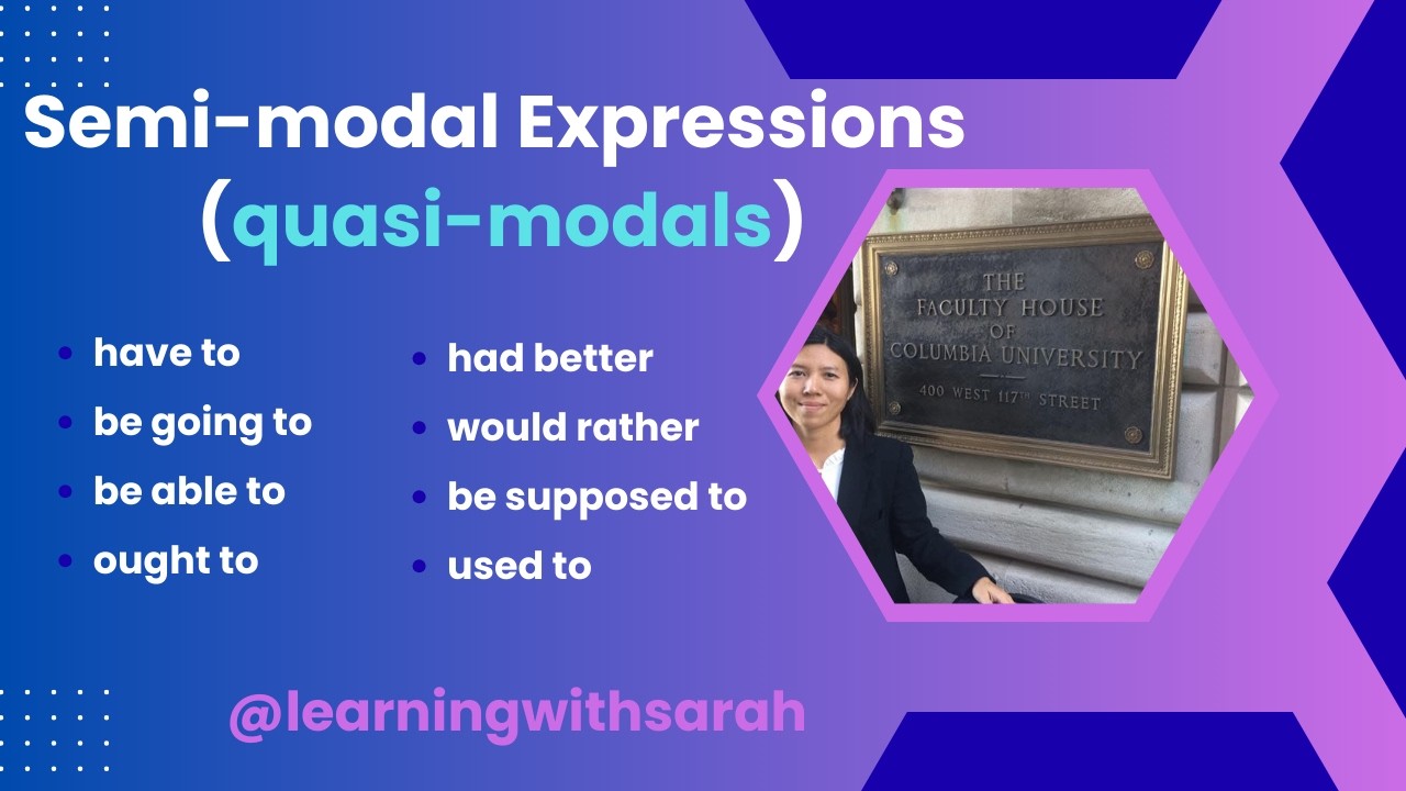 Semi modal Expressions
