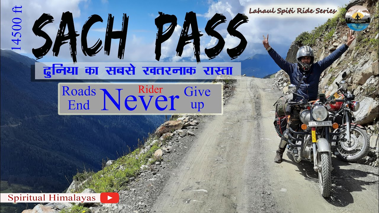 Sach Pass - Death Road  | World's Most Dangerous Road | Delhi to Sach Pass Full travel guide | P-20