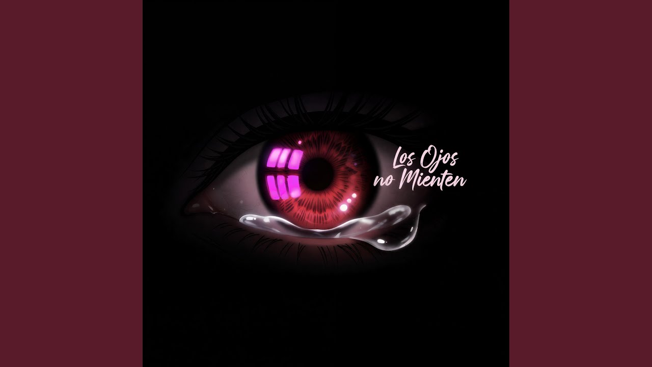 Los ojos no mienten