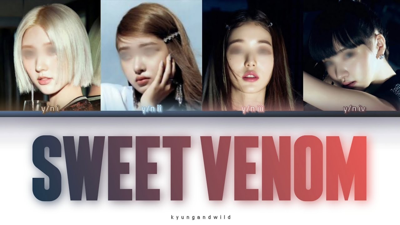 ♯ SWEET VENOM (ENHYPEN) | your girl group 4 members ,, Colour Coded Lyrics