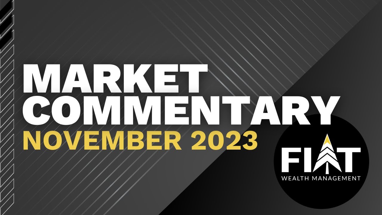 Market Commentary November 2023