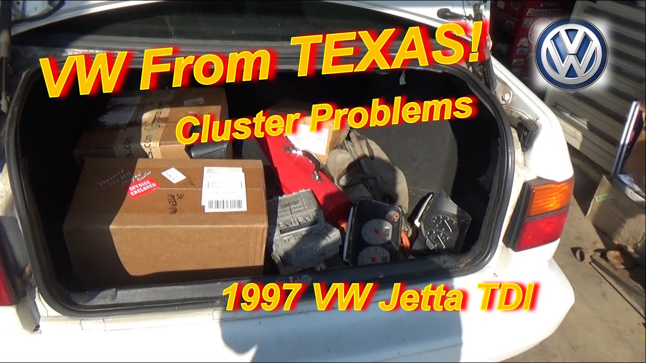 VW From TEXAS!! (Cluster Problems)
