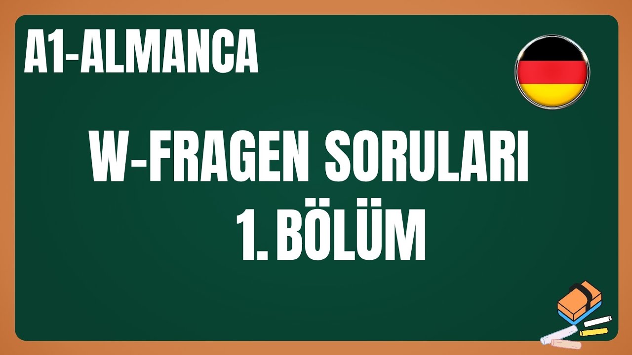 🇩🇪 Ders :28 |ALMANCA  A1/A2/B1 W-Fragen |W-Soru cümleleri #almancaöğreniyorum #almanca #almancakursu