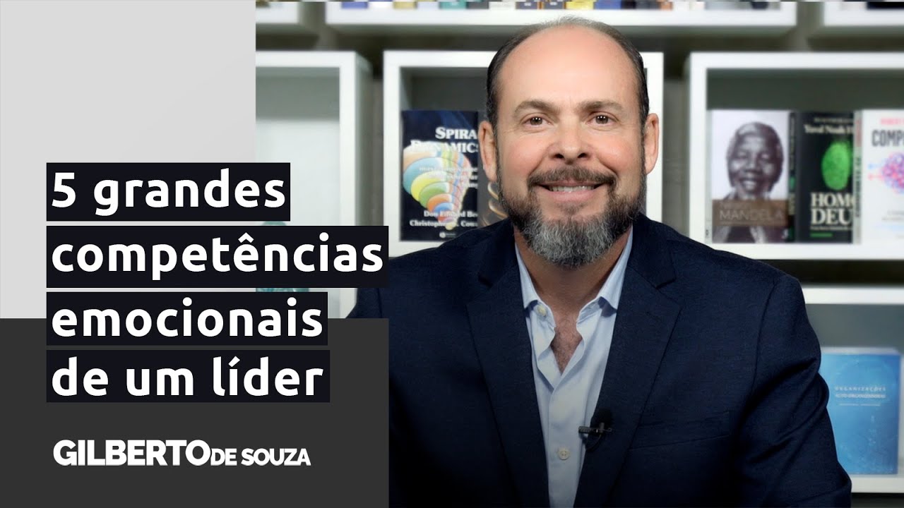 As 5 grandes competências emocionais de um líder