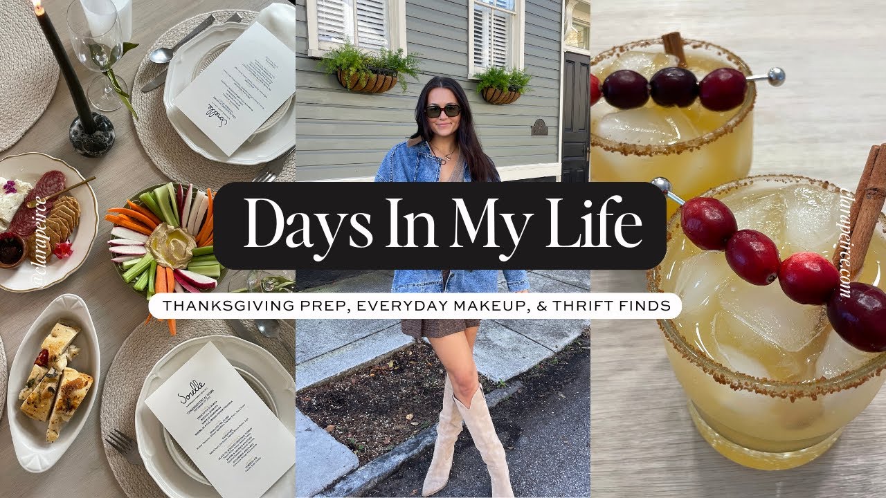 DAYS IN MY LIFE: Thrift Finds, Laser Hair Removal, & Thanksgiving Prep