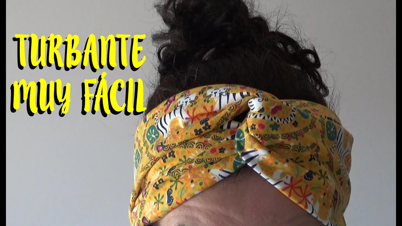 Turbante muy fácil. DIY