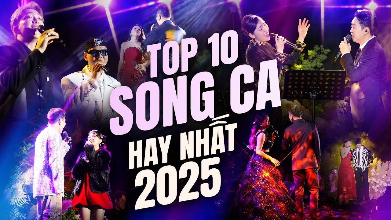 Khắc Việt, Myra Trần, Phương Linh, Quốc Thiên, Tăng Phúc -Top 10 Song Ca Hay Nhất 2025 Lululola Show