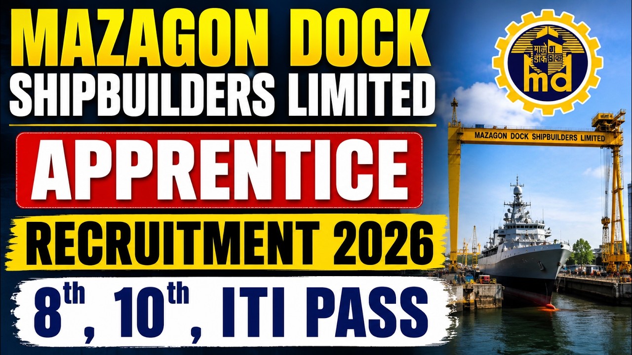 Mazagon Dock Shipbuilders Limited Apprentice Recruitment 2026.