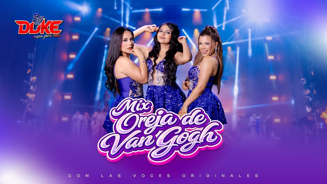 Mix Oreja de Van Gogh - Son del Duke