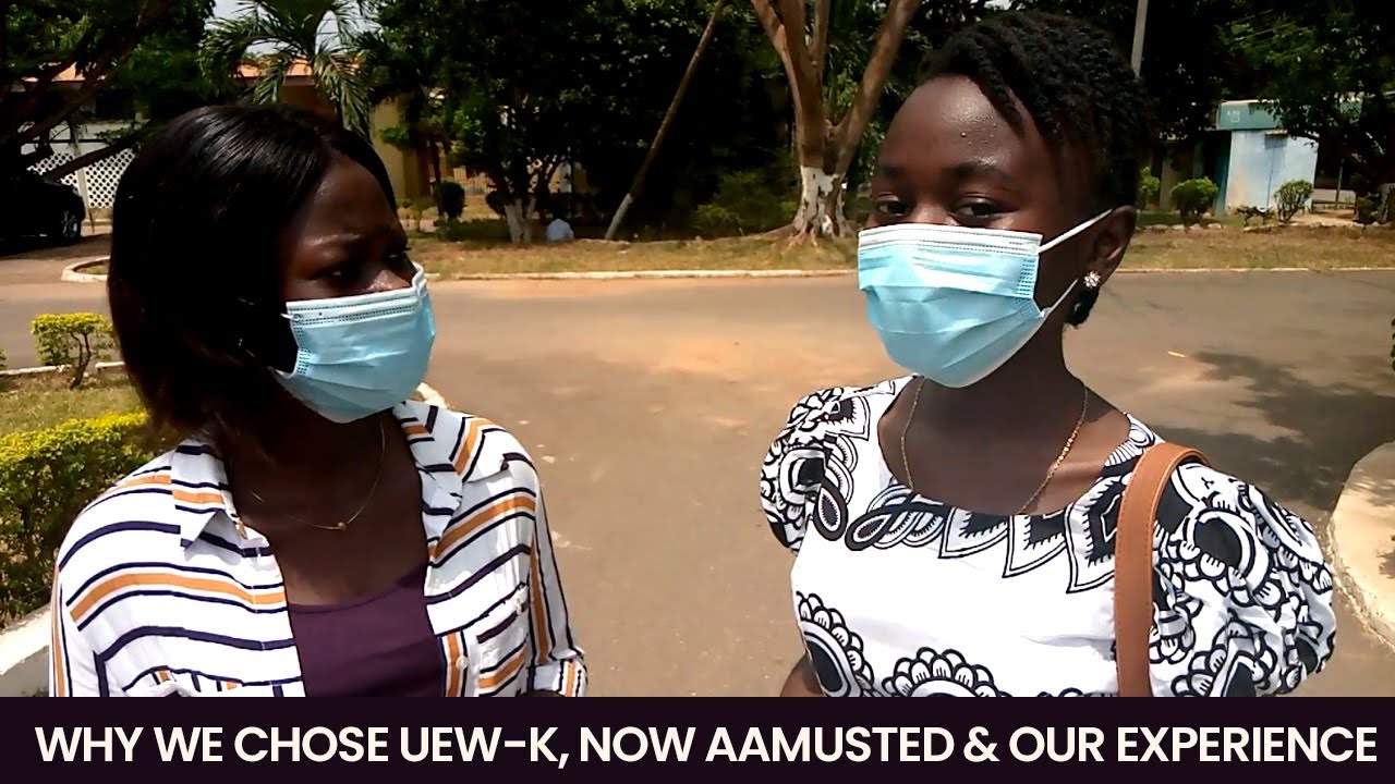 Why We Chose UNIVERSITY OF EDUCATION WINN. KUMASI CAMPUS, Now AAMUSTED and Our Experience - Freshers