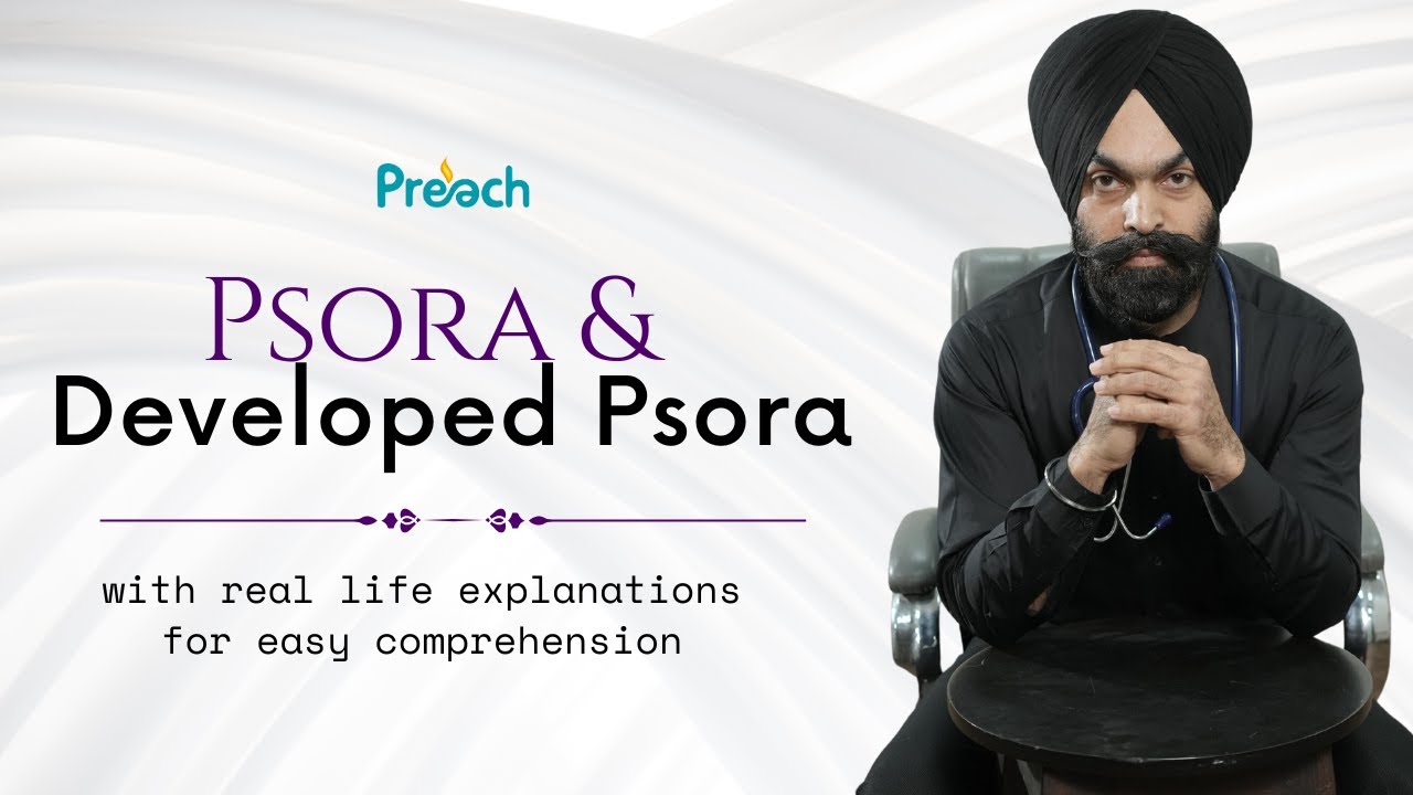 Psora & Developed Psora || With Real - Life examples you need to know to understand it easily.