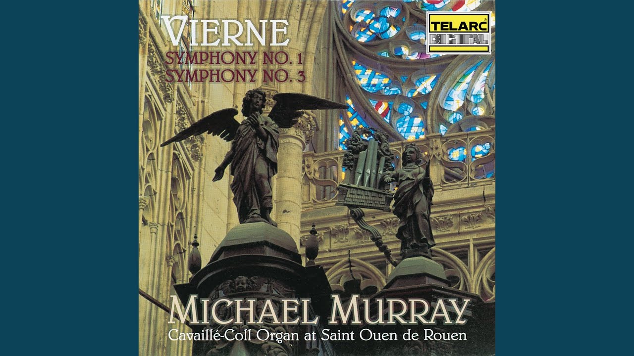 Vierne: Symphony No. 3 in F-Sharp Minor, Op. 28: IV. Adagio