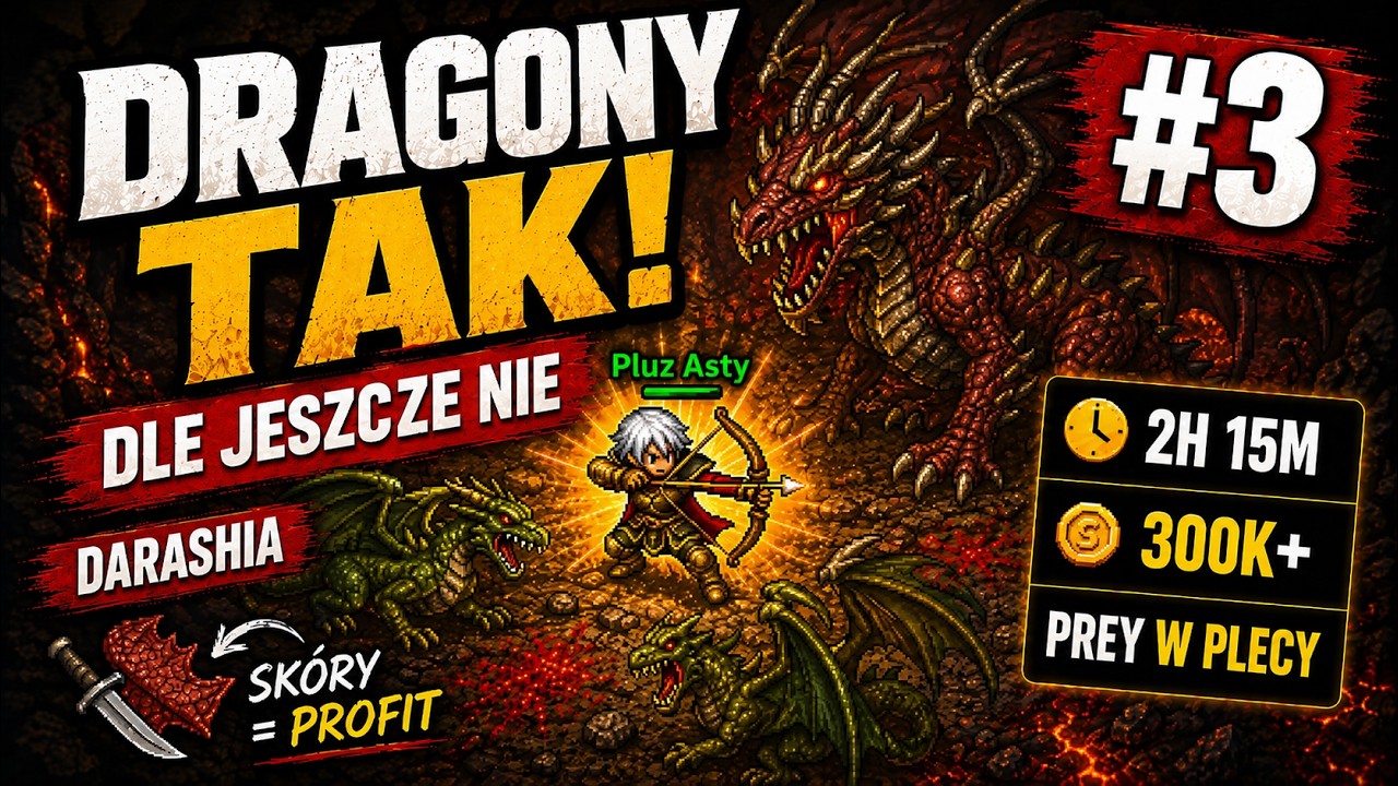 TIBIA 2026: PROJEKT PALADYN - DRAGONY NA DARASHII, 300K PROFITU, PREY W PLECY #TIBIA #REFUGIA #RP #3