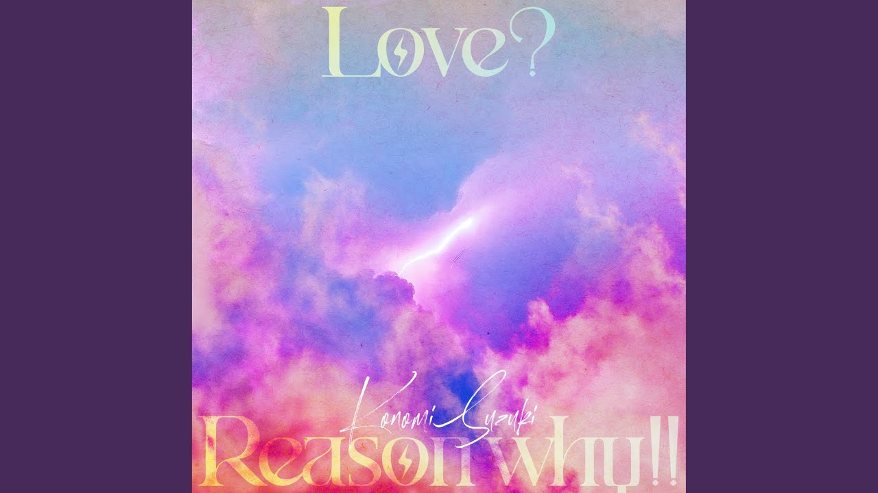 Love? Reason why!!