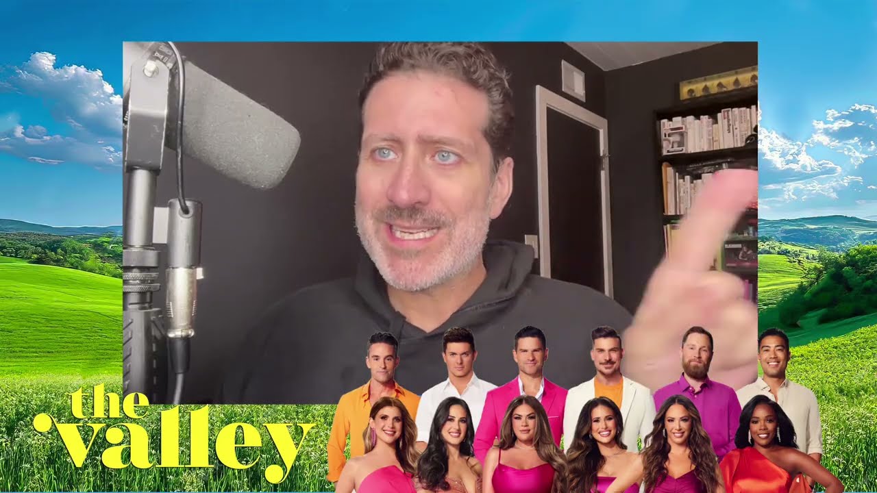 The Valley Season 2, Episode 12 Recap - So Bad It's Good with Ryan Bailey