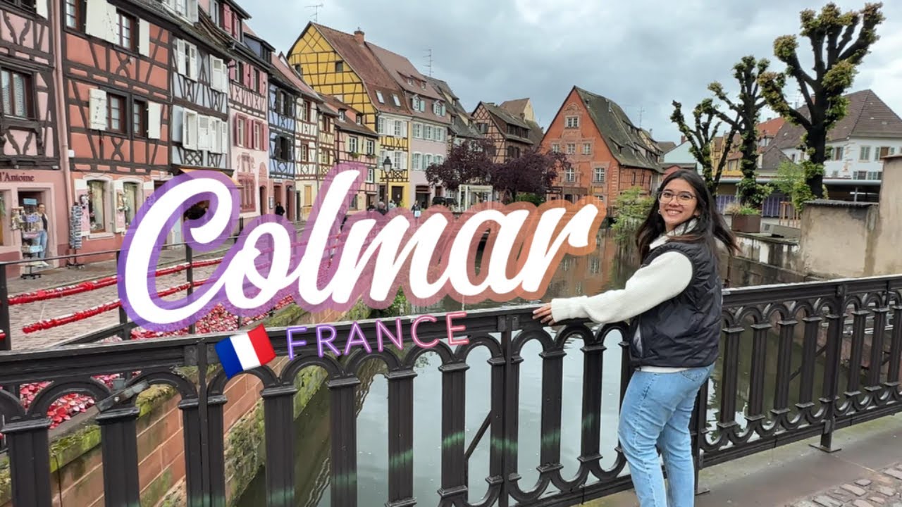 A day in Europe's most fairytale like village!  Colmar, France 🇫🇷✨