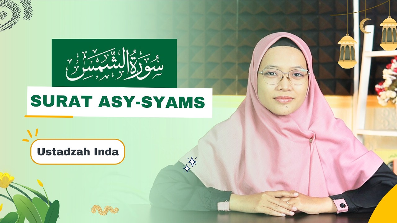 Surat Asy-Syams | KB-TK Nurul Falah
