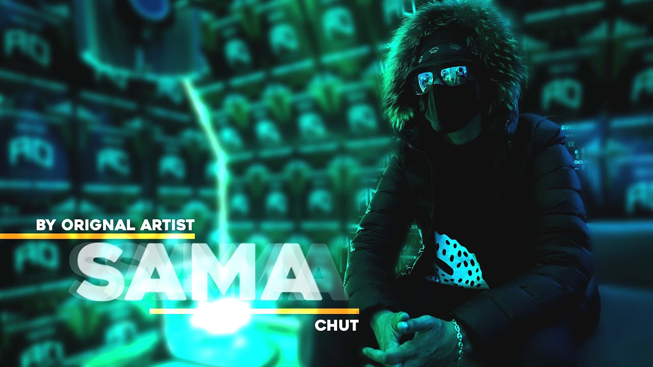 SAMA x Original Artist - Chut / EP10 S01