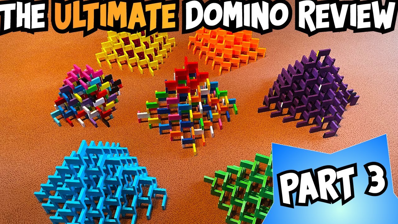 The Ultimate Domino Review - Part 3