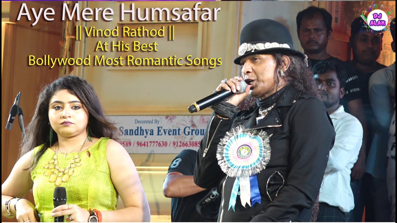 Chandni Mukherjee & Vinod Rathod Sung Duet 90's Hindi Romantic Song 💕Ae Mere Humsafar💕Dj Alak Live
