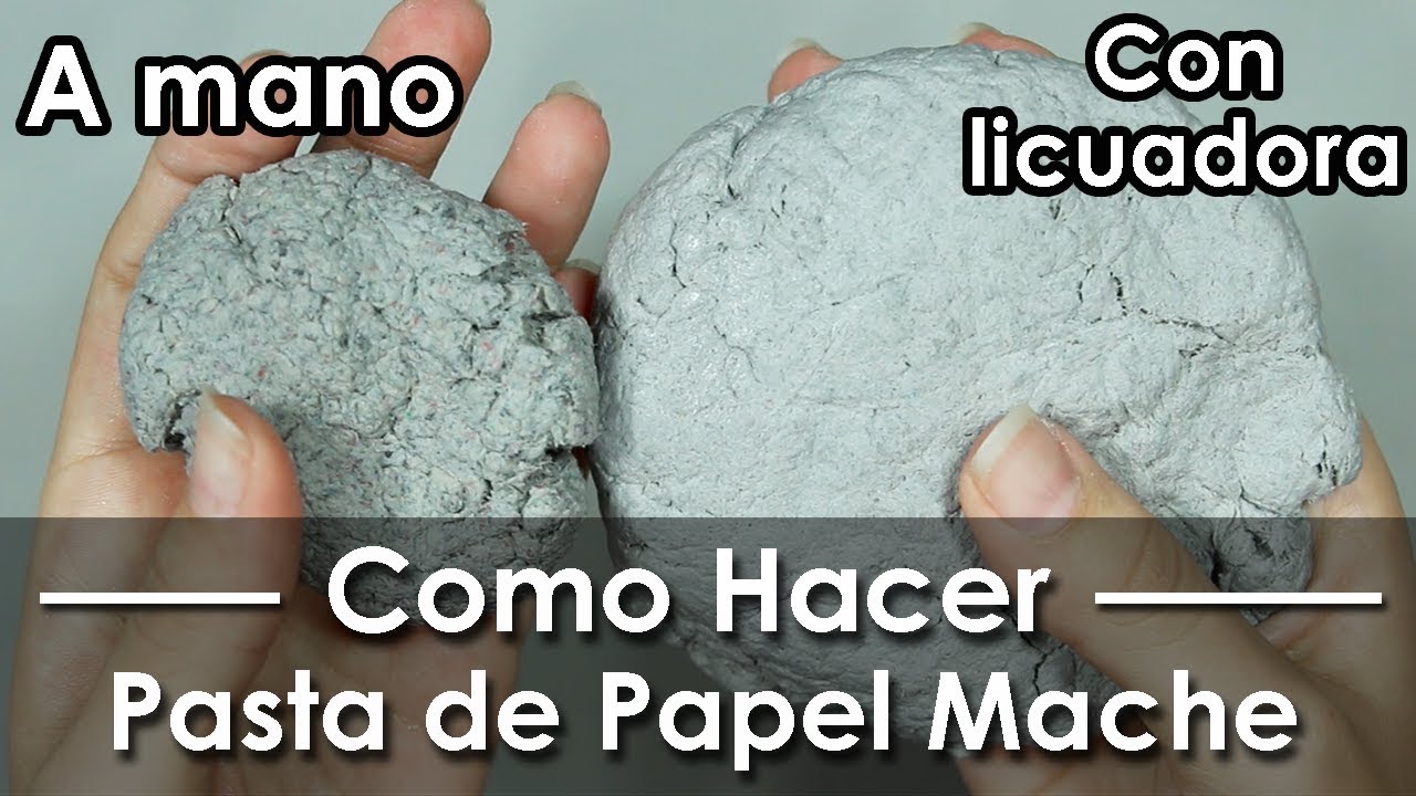 C&oacute;mo hacer Pasta de papel Mache a mano y con licuadora