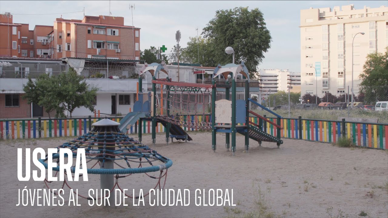 Usera. Jóvenes al sur de la ciudad global