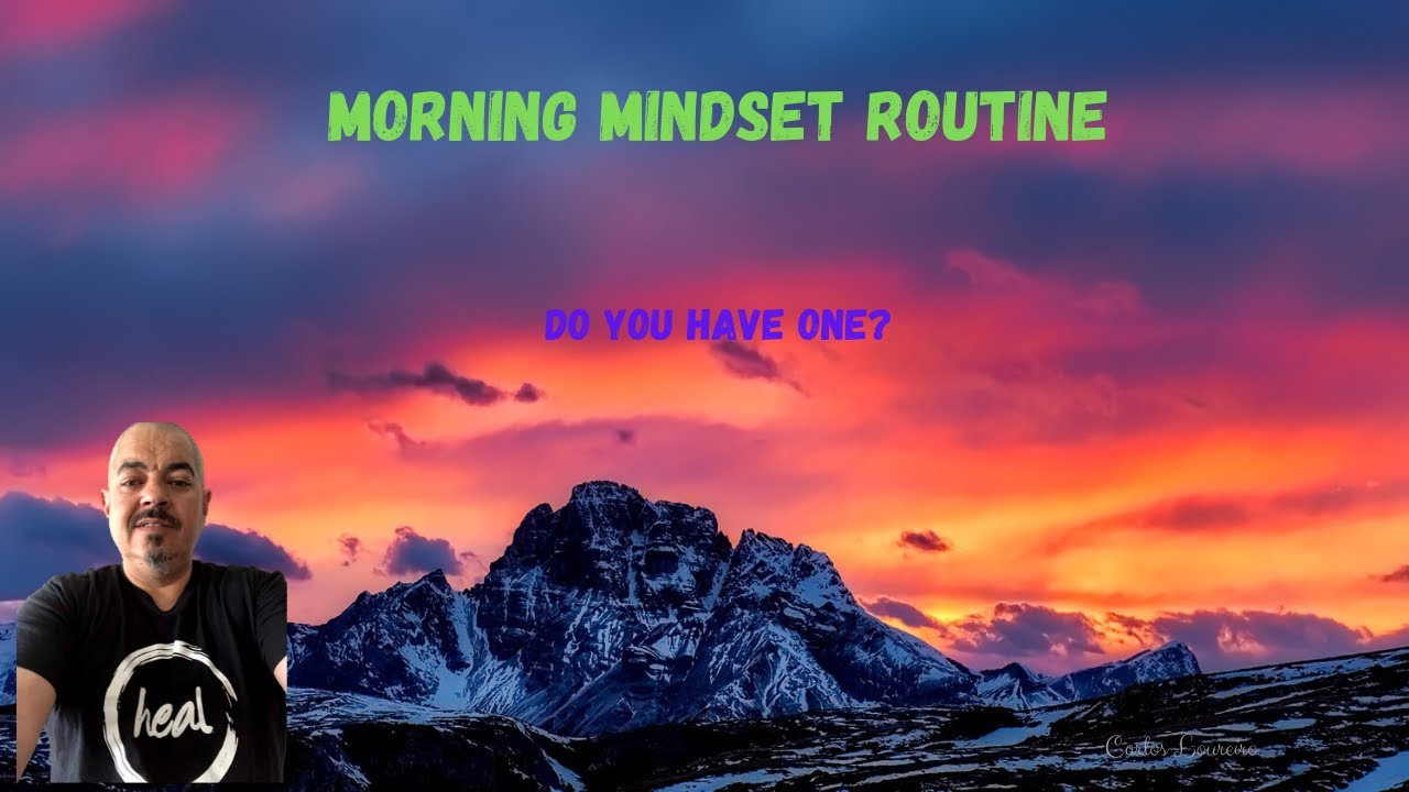 Daily Morning Mindset Routine