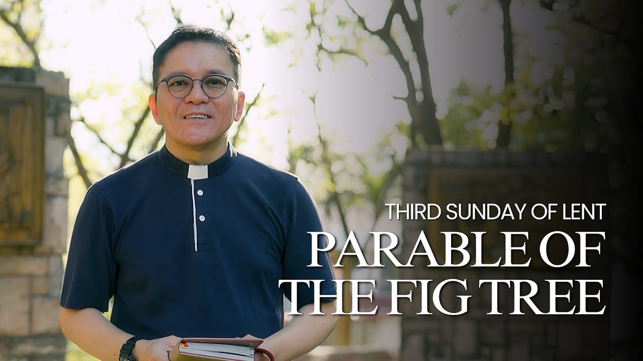 A Journey Through Lent with Fr. Joel Jason (2025) | Third Sunday of Lent