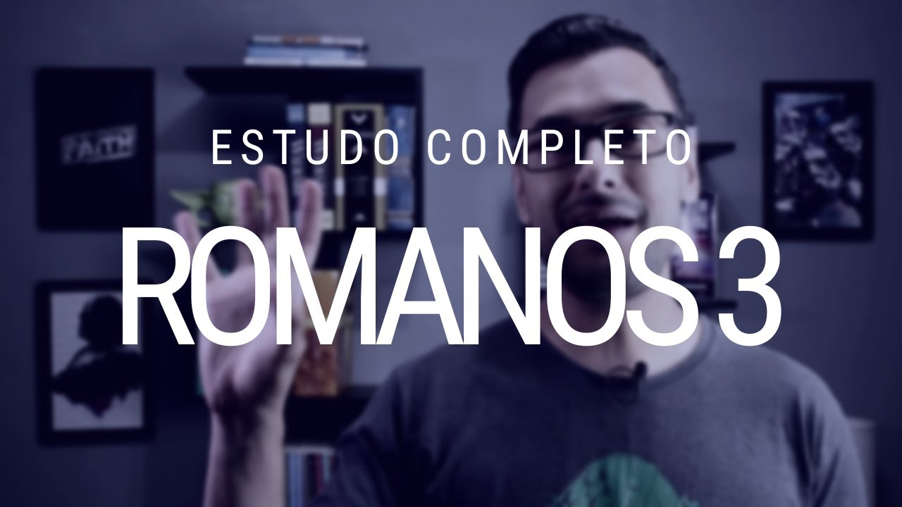Estudo de Romanos 3