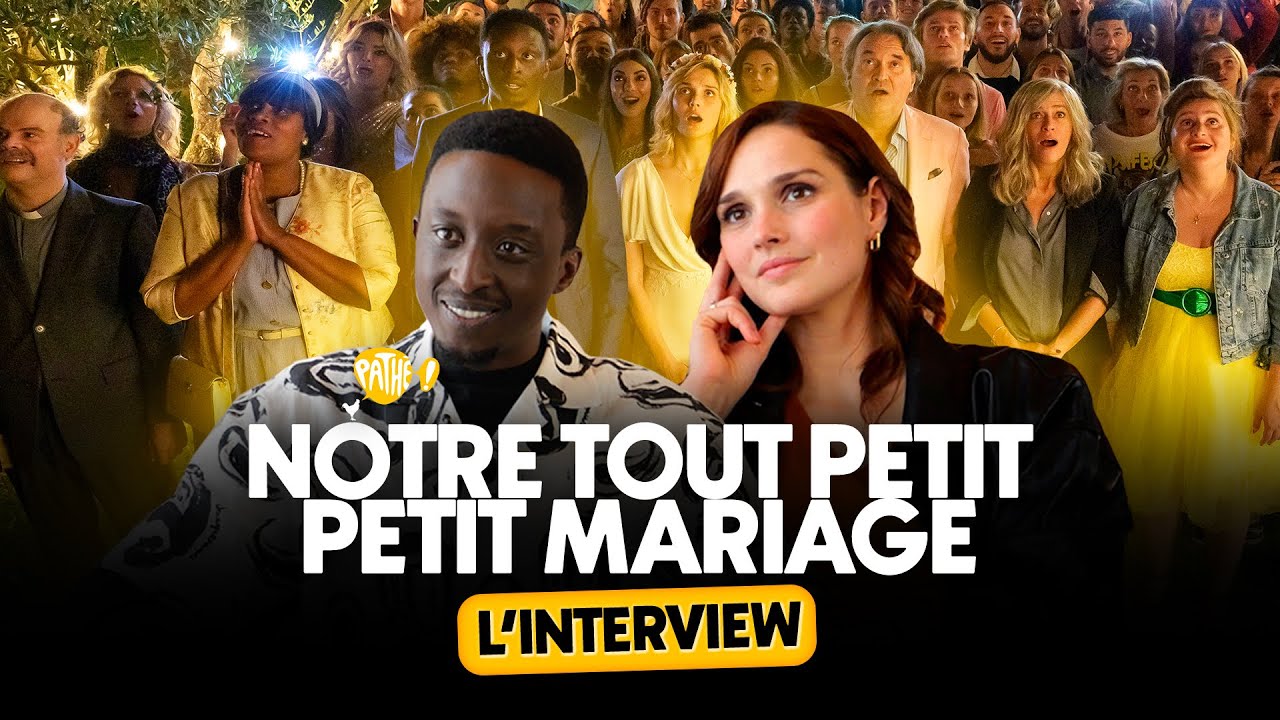L'INTERVIEW - Ahmed Sylla & Camille Lou pour NOTRE TOUT PETIT PETIT MARIAGE