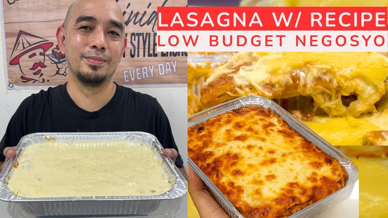 Walang Budget? Try LASAGNA! Negosyong Abot-Kaya! W/ RECIPE