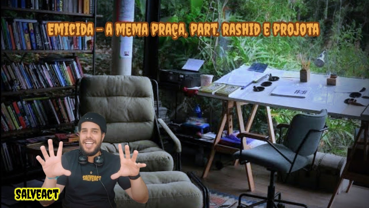 Salveact - Emicida Racional VOL.2  - A mema pra&ccedil;a part. Rashid e Projota | REACT