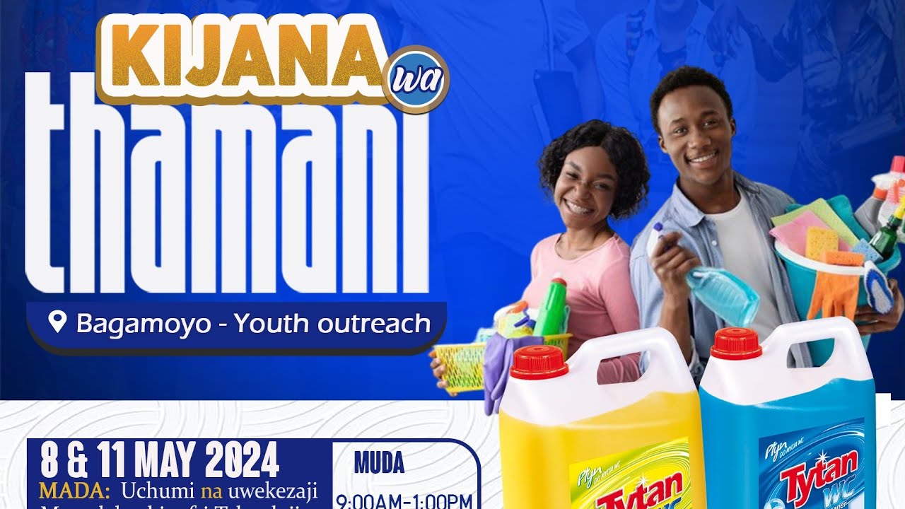 KIJANA WA THAMANI -MAFUNZO MAALUMU YA KUTENGENEZA SABUNI ZA MAJI &