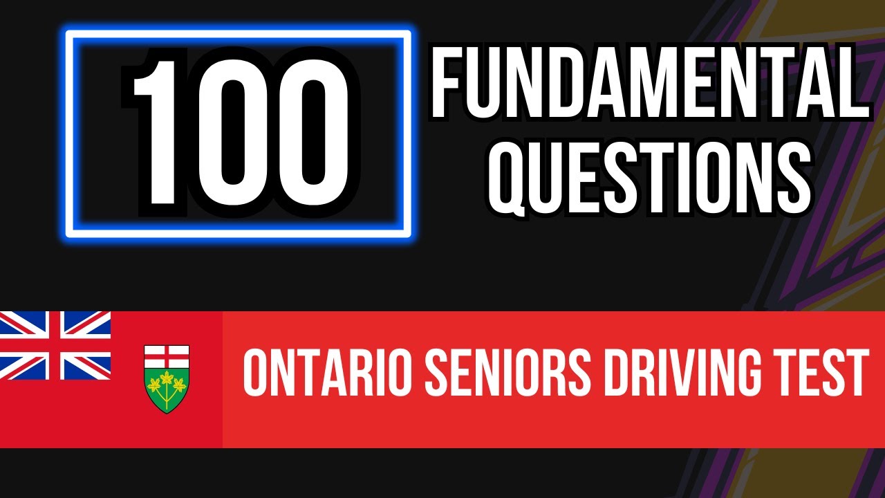 Ontario Seniors Driving Test 2026 (100 Fundamental Questions)