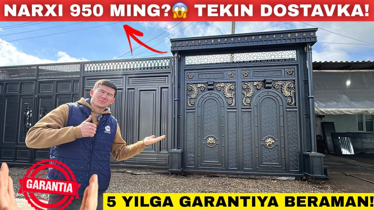 950 МИНГ СУМ?😱 ЯНГИ ТЕМИР ДАРВОЗАГА 5 ЙИЛ ГАРАНТИЯ!