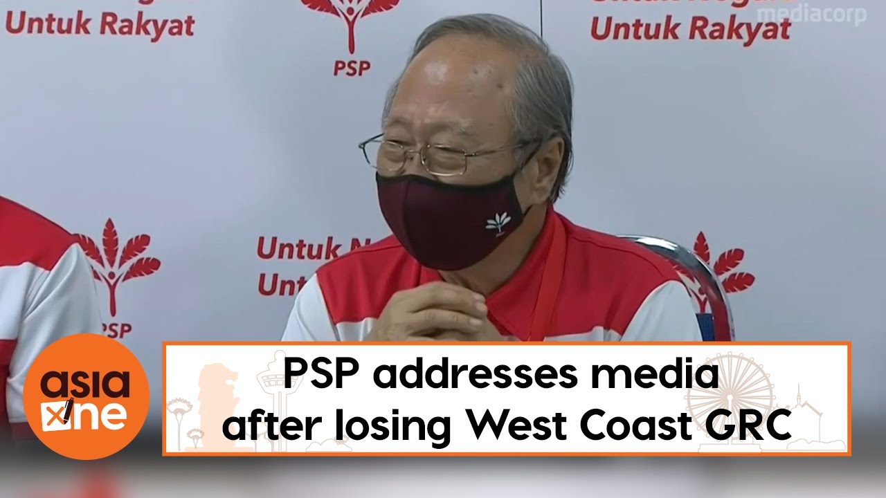 GE2020 results: PSP addresses the media after losing West Coast GRC to PAP