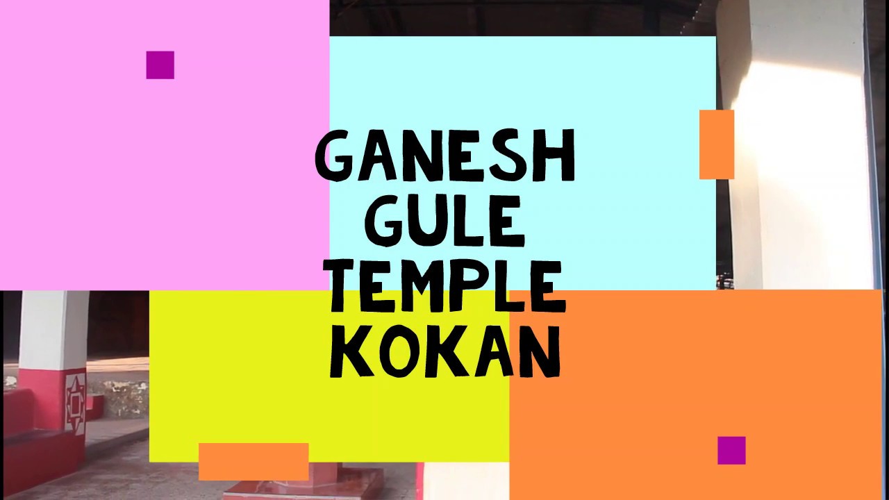 Kokan Diary - Ganesh Temple at Ganesh Gule, Stepwell at Ganesh Gule