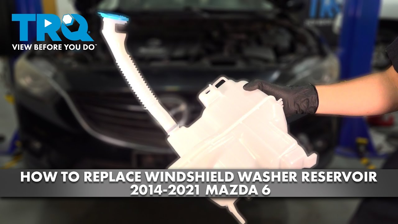 How to Replace Windshield Washer Reservoir 2014-2021 Mazda 6