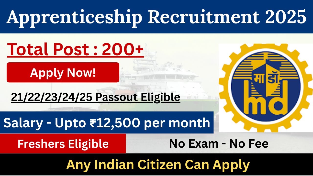 Mazagon Dock Shipbuilders Apprenticeship, Engineering, Diploma, General Stream Graduate | Apply Now!