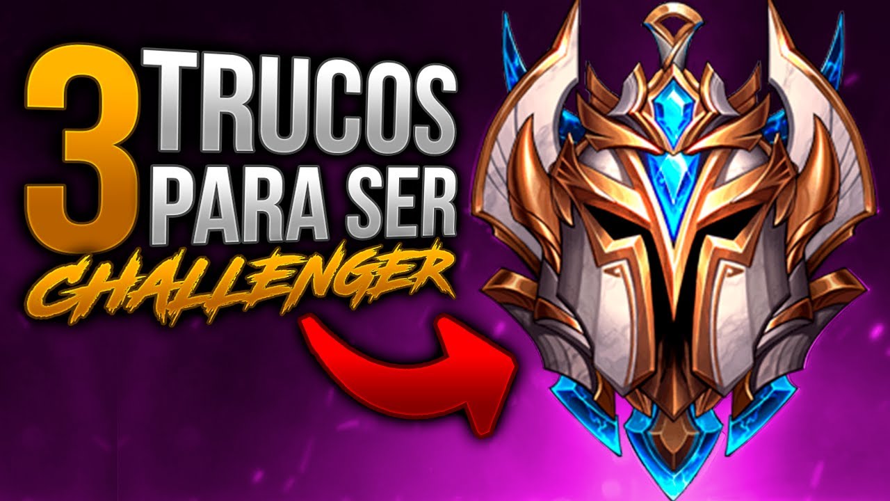 LOS 3 SECRETOS PARA SER CHALLENGER COMPROBADO!!!