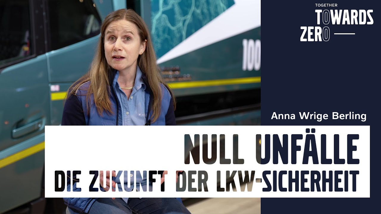 Volvo Trucks Vision: Null Unfälle – Die Zukunft der Lkw-Sicherheit