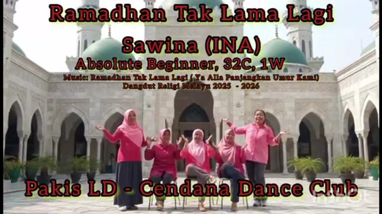 Ramadhan Tak Lama Lagi - Line Dance//Demo//Choreo: Sawina (INA)