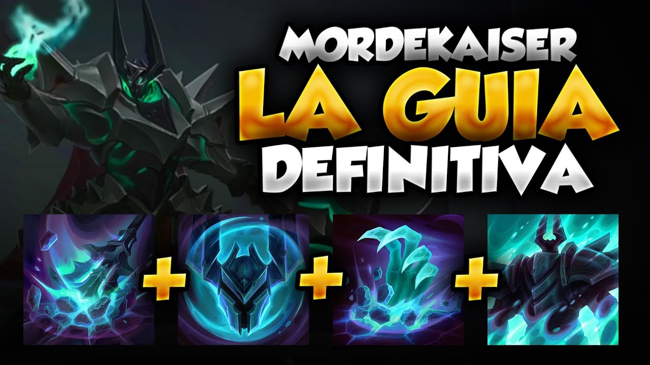 🌟LA GUÍA DEFINITIVA COMPLETA DE MORDEKAISER POR MANUTE🌟